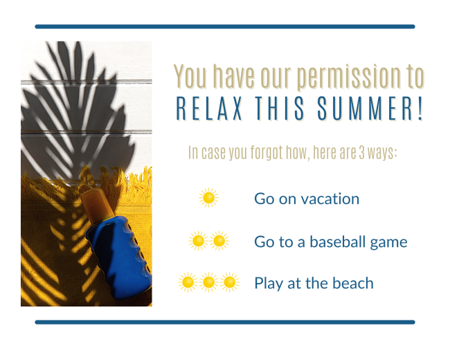 Relax this summer